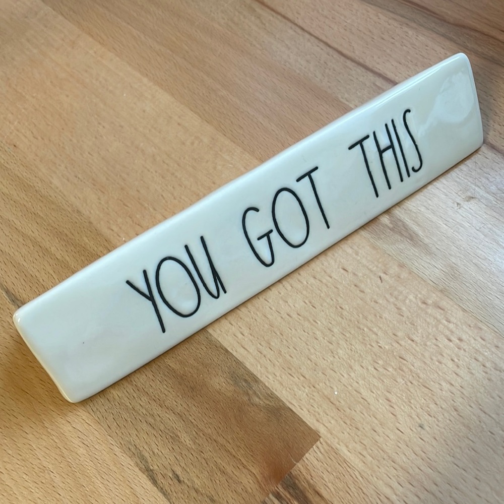 Rae Dunn “You Got This” Decor
